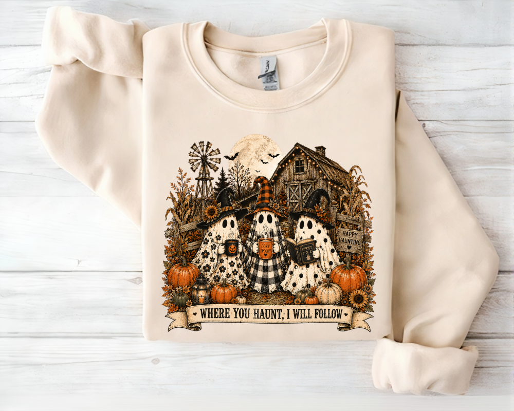 Where You Haunt, I Will Follow - Cute Ghost Halloween Sweatshirt, Farmhouse Ghost Crewneck, Spooky Season Shirt, Ghost Family Fall Sweatshirt