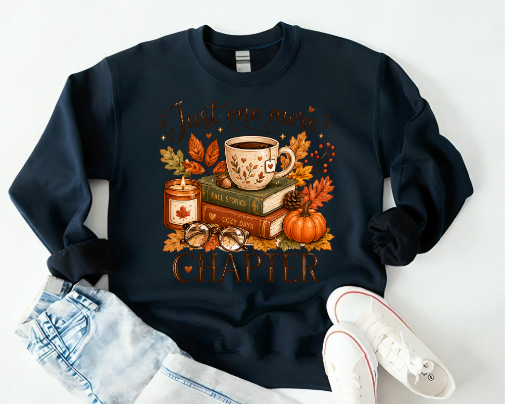 Just One More Chapter - Cozy Fall Sweatshirt, Book Lover Coffee Crewneck, Gift for Readers