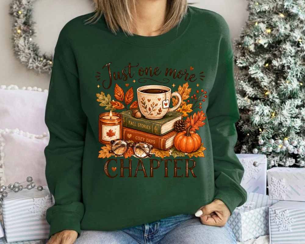 Just One More Chapter - Cozy Fall Sweatshirt, Book Lover Coffee Crewneck, Gift for Readers
